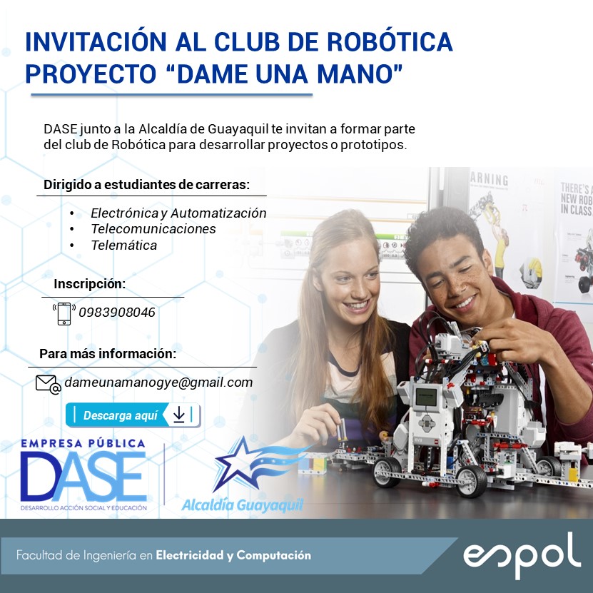 Invitación Al Club De Robótica Proyecto Dame Una Mano Fiec 9160